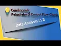 25 - Conditionals in R Control flow charts and