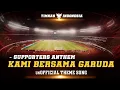 Download Lagu KAMI BERSAMA GARUDA - THEME SONG TIMNAS INDONESIA
