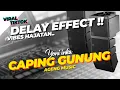 Download Lagu MIDDLE DELAY‼️ CAPING GUNUNG // AGENG MUSIC
