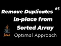 Remove Duplicates from Sorted Array LeetCode in Java Optimized Interview Preparation