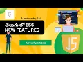 Mastering Arrow Functions in JavaScript ES6 Tutorial Javascript tutorial in Telugu for beginners