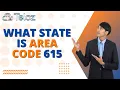 What State Is Area Code 615 Nashville Calling Unveiling the Location of Area Code 615