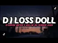 DJ LOSS DOLL STENDING MOTOR X MALAM INI TANGKIS DANG MENGKANE