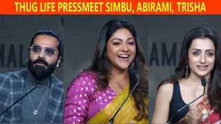 Thug Life Perssmeet, Actress Abirami, Trisha, Ashok Selvan, Simbu Speech