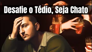 Descubra o Segredo de Superar o Tédio e Transformar Sua Existência