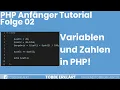 PHP Rechnen speichern und anzeigen von Variablen und Zahlen - PHP Tutorial Anfanger Deutsch