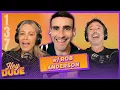 What Were We Thinking Rob Anderson on 90s Nostalgia