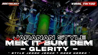 Download DJ MEK IT BUM DEM × JARANAN || KALAP BALAP TERBARU 2023 MP3