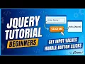 jQuery Tutorial Get Input Values Button Clicks