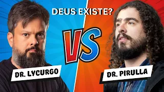 DEBATE: DEUS EXISTE? (DR. TASSOS LYCURGO Vs. DR. PIRULLA)