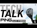 PING G425 HYBRIDS - TECH TALK American Golf