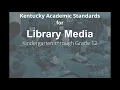 Kentucky Academic Standards for Library Media