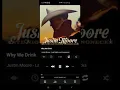 Justin Moore - Why We Drink (Official Audio)