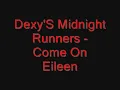 Dexy's Midnight Runners - Come On Eileen Lyrics