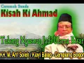 Download Lagu Ceramah Sunda KH M Arif Sholeh || Sohibul Hikayat Ki Ahmad Kopeah Beureum || Full