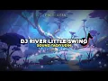 Download Lagu DJ River Little Swing(dj little swing)full bass ~ Night Alone Project Sound Taqiyudin