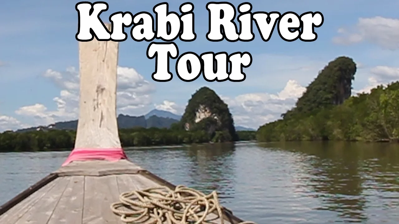 Krabi Thailand Tour: Krabi River Tour by Longtail Boat. Krabi Travel Guide.