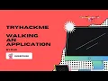 TryHackMe Walking An Application Walkthrough