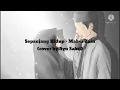 Download Lagu Sepanjang Hidup - Maher Zain (cover by Ayu Sakti)