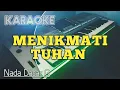 Download Lagu MENIKMATI TUHAN - Versi Karaoke Rohani Organ Tunggal