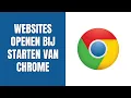Download Lagu Websites openen bij het starten van Google Chrome