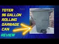 Quick Demo and Review Toter 96 Gallon Rolling Garbage Can