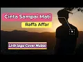 Download Lagu Duhai engkau sang belahan jiwa (lirik lagu cinta sampai mati by Raffa Affar) Cover Mubai Akustik