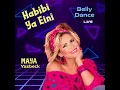 Belly Dance Habibi Ya Einy (Live)