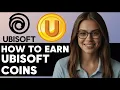 HOW TO EARN UBISOFT COINS NEW UPDATED 2025 GUIDE