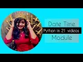 06 Date Time Module Python for beginners Beauty with codes