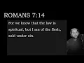 Romans 7 Song