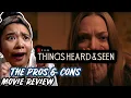 THINGS HEARD SEEN 2021 - yikes MOVIE REVIEW