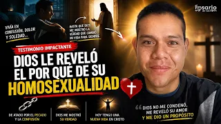 Testimonio impactante 📌 Dios le reveló el por qué de su homosexualidad