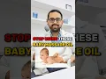 Stop Using These Baby Massage Oil