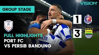 FULL HIGHLIGHTS: PORT FC 1 - 3 PERSIB BANDUNG | ASEAN Club Championship Shopee Cup 2026/27