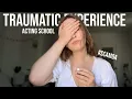 How acting school traumatized me AMDA