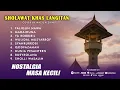 Lagu KUMPULAN SHOLAWAT LANGITAN (COVER) - COCOK DIPUTAR PAGI DAN SORE HARI