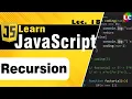 Javascript Recursion Lecture 18 Learn Coding