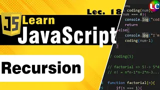 Javascript Recursion Lecture 18 Learn Coding