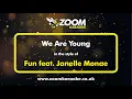 Download Lagu Fun feat Janelle Monae - We Are Young - Karaoke Version from Zoom Karaoke