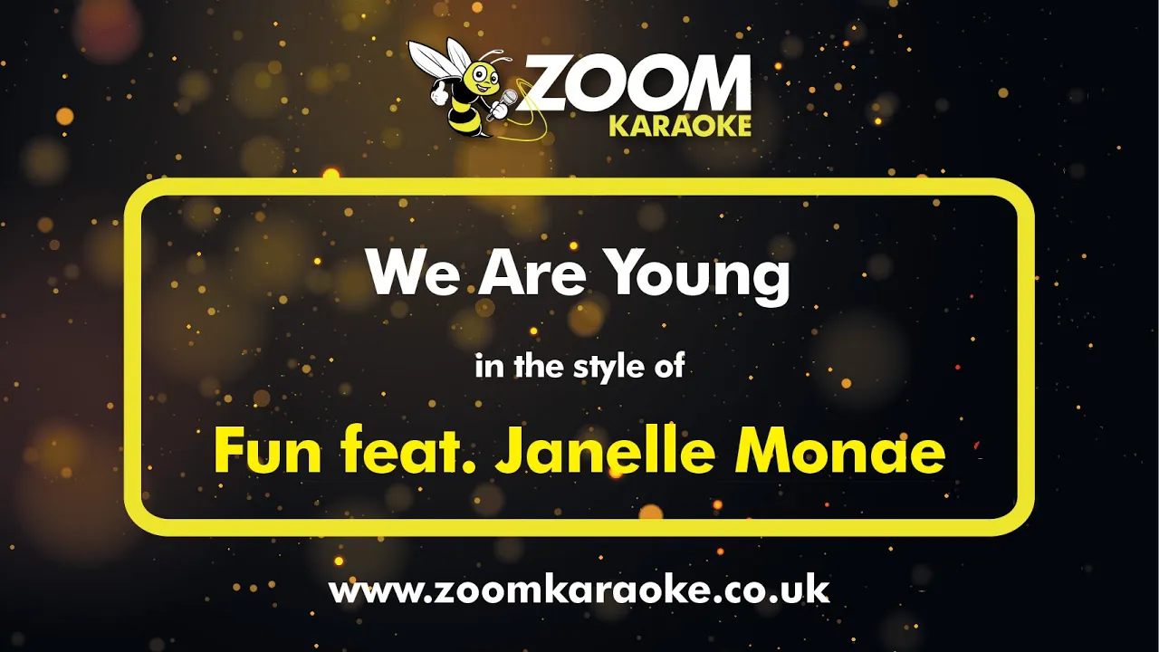 Fun feat Janelle Monae - We Are Young - Karaoke Version from Zoom Karaoke