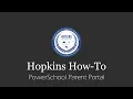 How-To PowerSchool Parent Portal