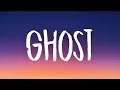 Justin Bieber - Ghost (Lyrics)