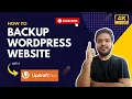 How to backup restore your WordPress Site UpdraftPlus WordPress Backup Plugin Tutorial