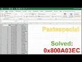 Solved Excel Pastespecial Error HResult 0x800A03EC after copy