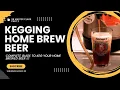 Kegging and Bottling Home-brew Beer Complete Beginners Guide to home brewing