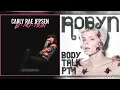 Run Away With Me x Dancing On My Own | Mashup of Carly Rae Jepsen & Robyn