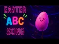 Easter ABC Song for Kids Easter Song - Learn the Alphabet with Easter Fun Kids Academy
