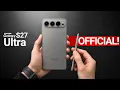 Samsung Galaxy S27 Ultra - Something has FINALLY Changed