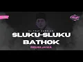 Download Lagu DJ TRAP GAMELAN SLUKU SLUKU BATOK DJNITNOT SLOW BASS CLARITY+GLERRITY